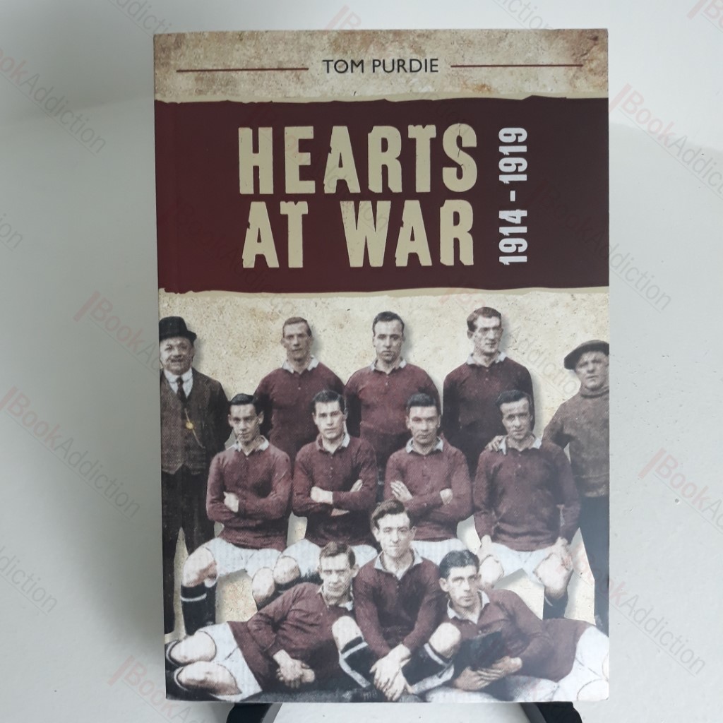 Hearts at War, 1914-1919