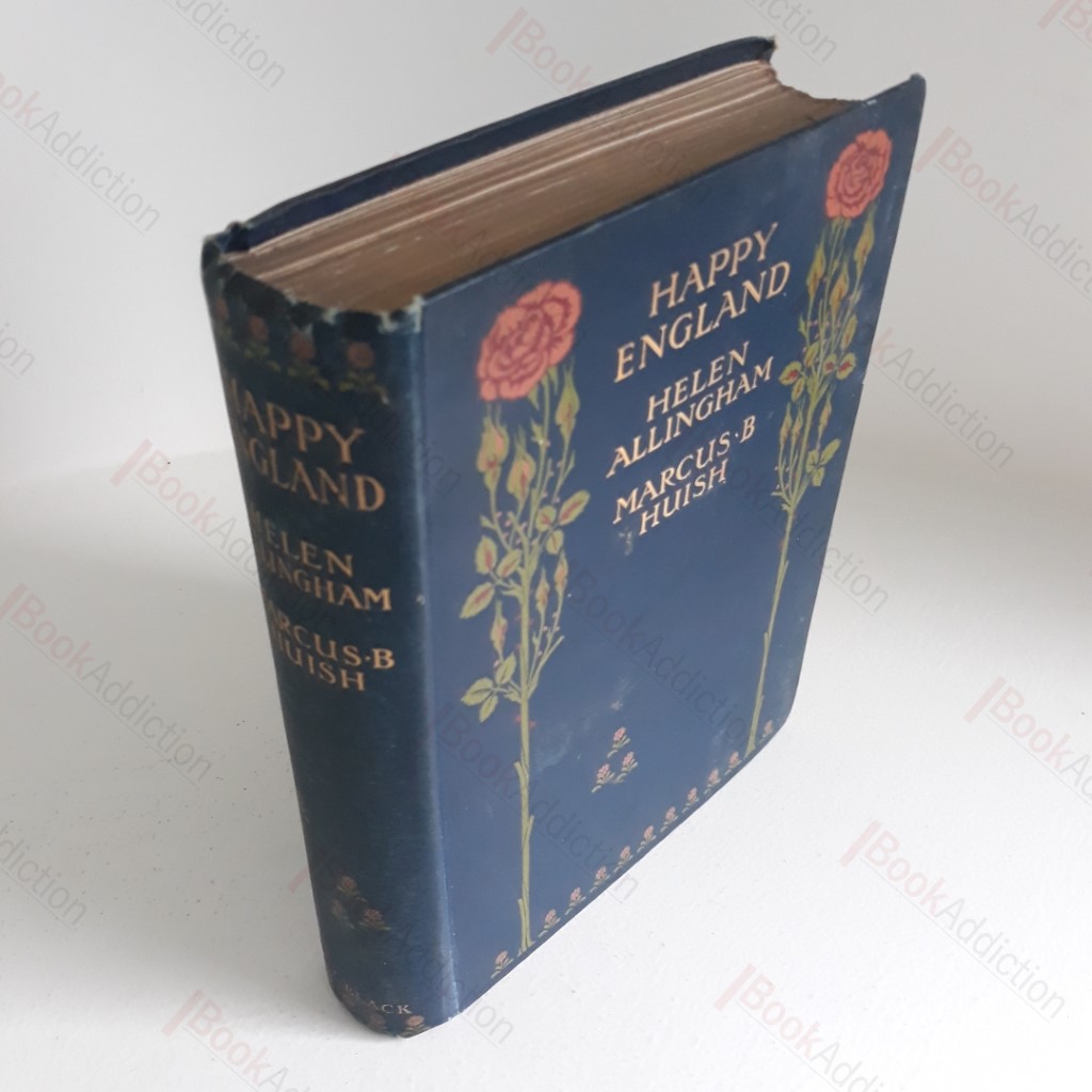 Happy England, As Painted by Helen Allingham, with Memoir and Descriptions