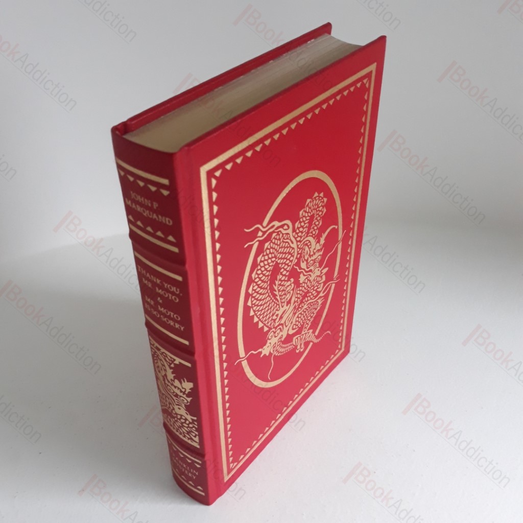 Thank You, Mr Moto and Mr Moto is So Sorry (The Franklin Library of Mystery Masterpieces)