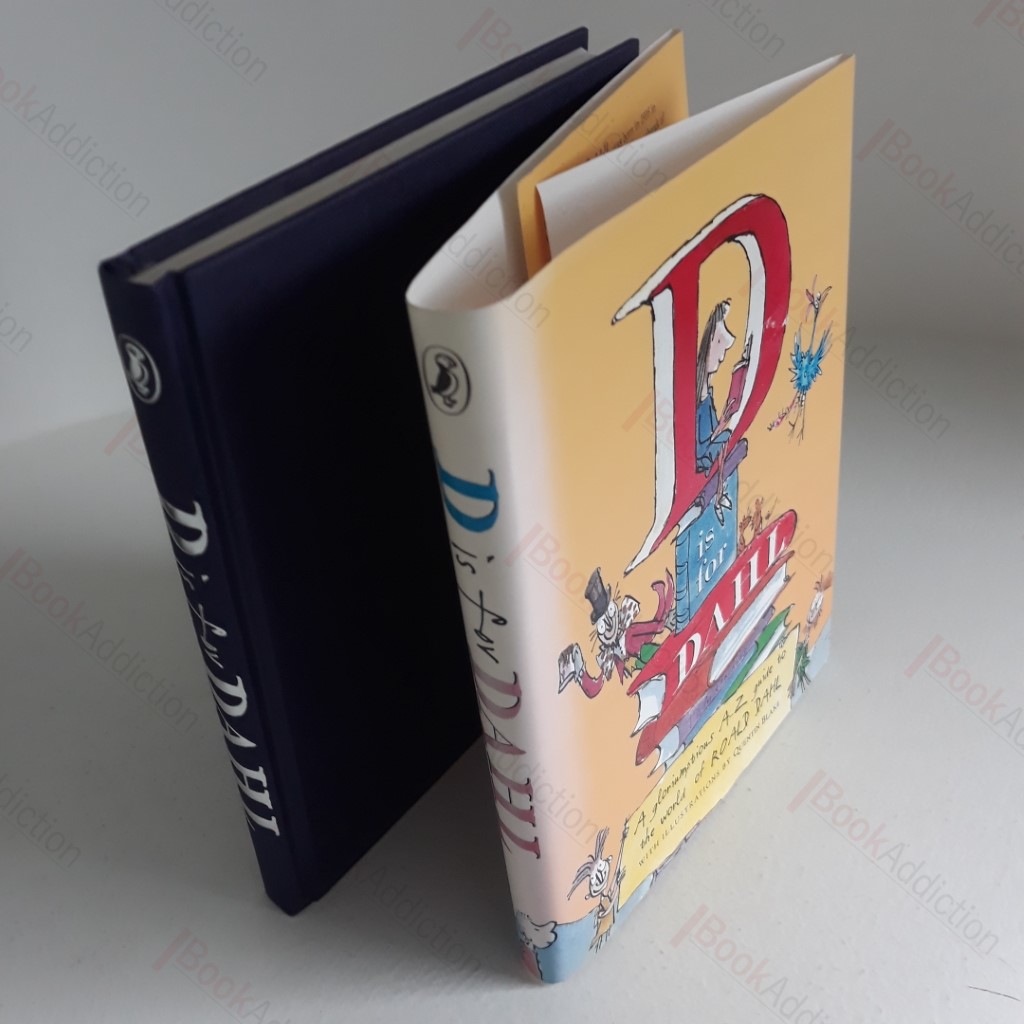 D Is for Dahl: A Gloriumptious A-Z Guide to the World of Roald Dahl