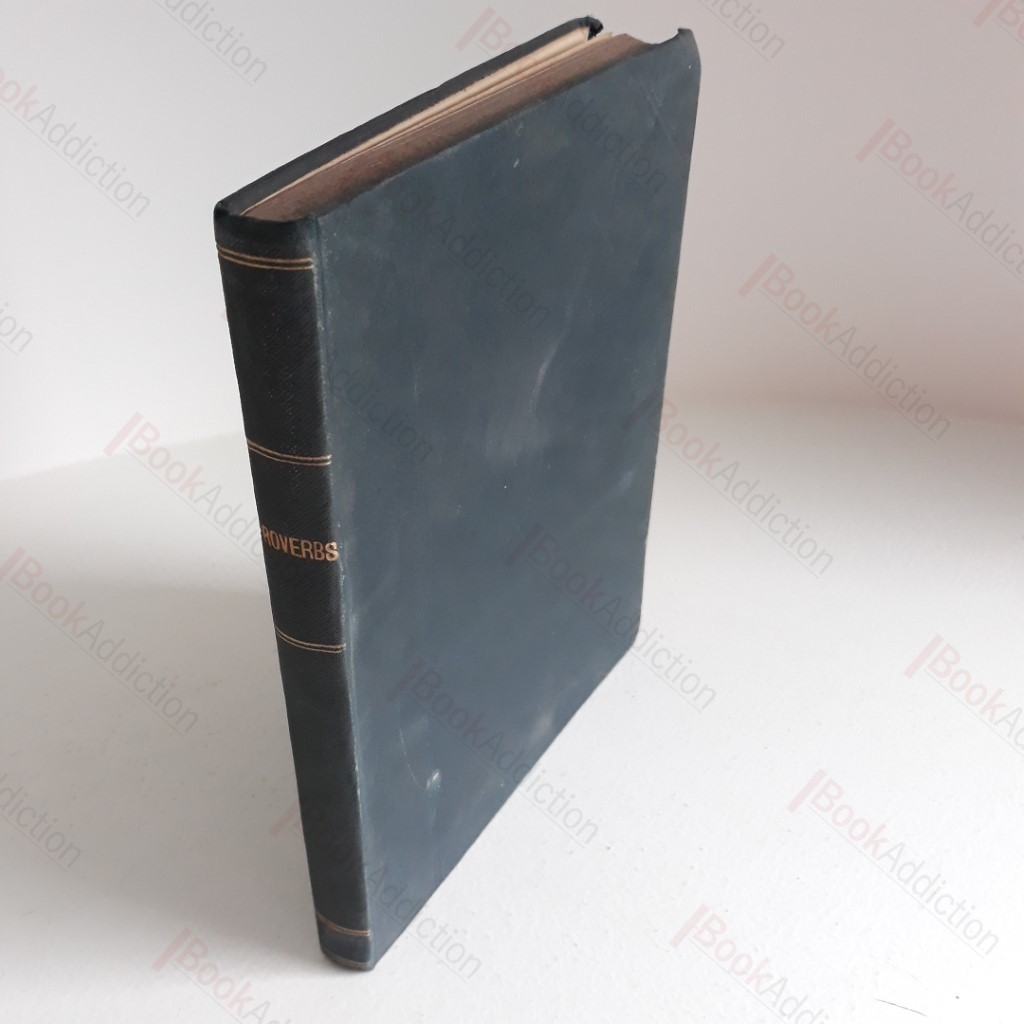 Proverbs, With Pictures by Charles H Bennett