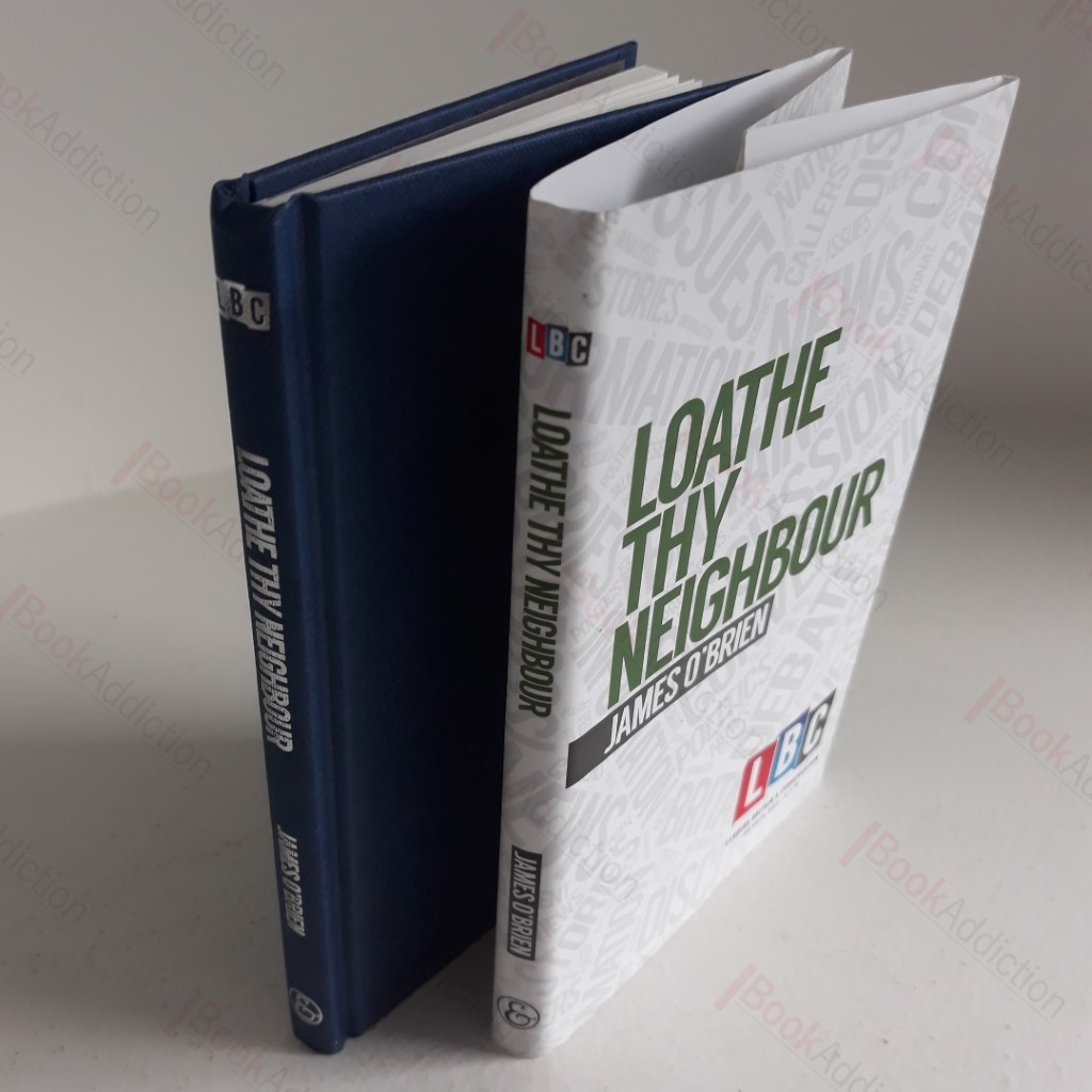 Loathe Thy Neighbour (LBC Leading Britain's Conversation)