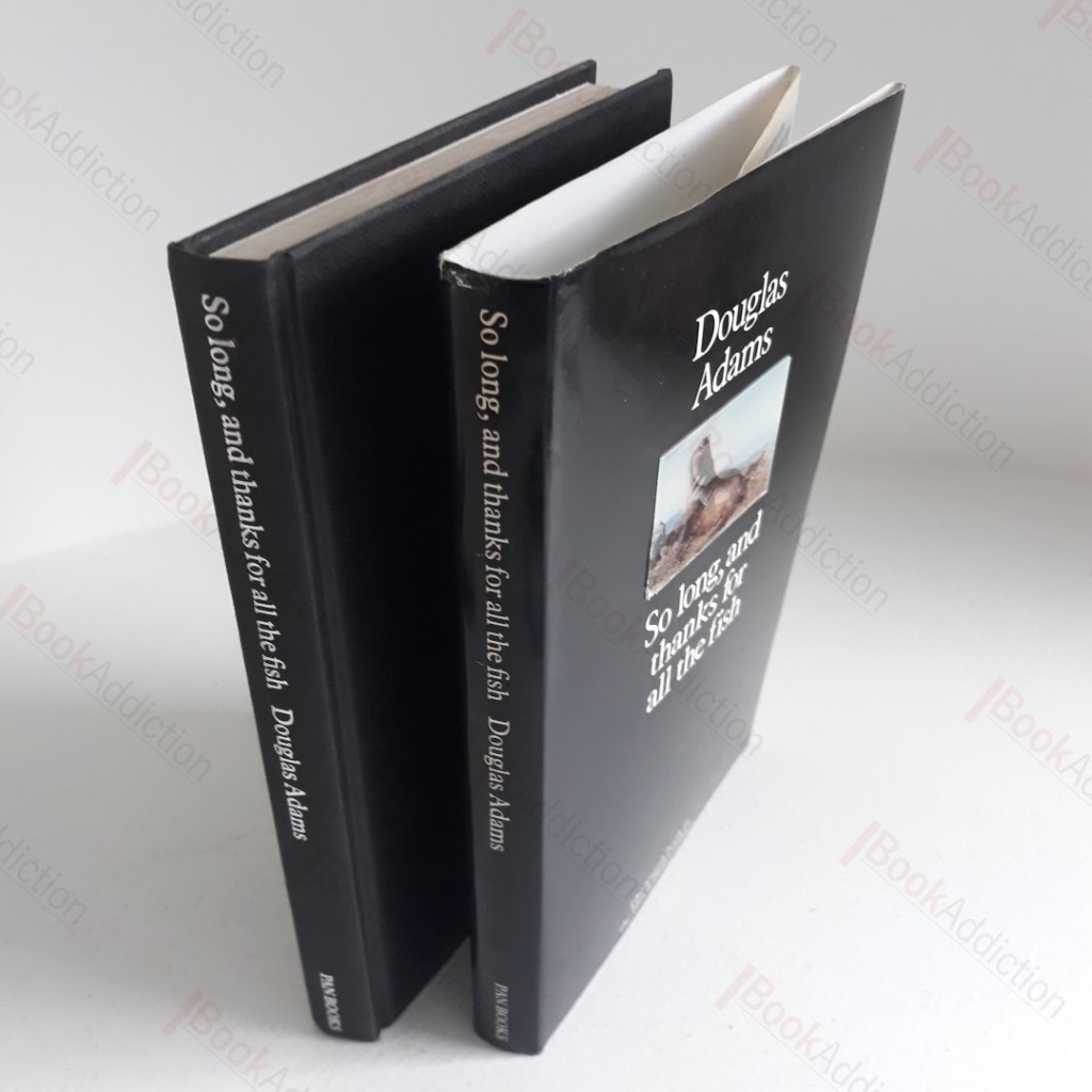 So Long and Thanks for All the Fish (The Hitch Hikers' Guide to the Galaxy)