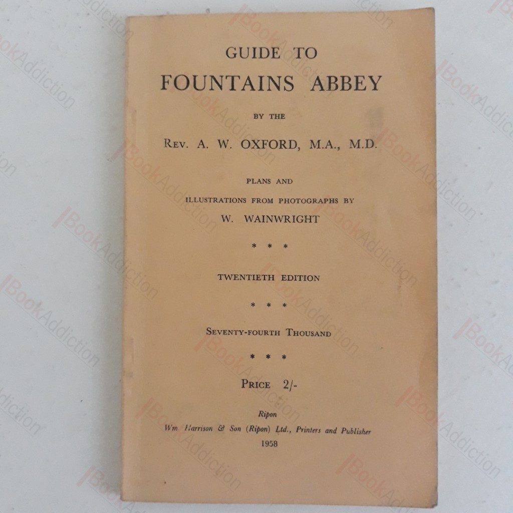 A Guide to Fountains Abbey