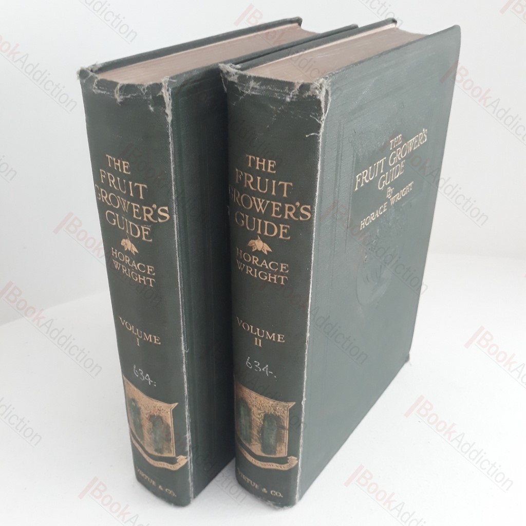 The Fruit Grower's Guide (Volumes I and II)