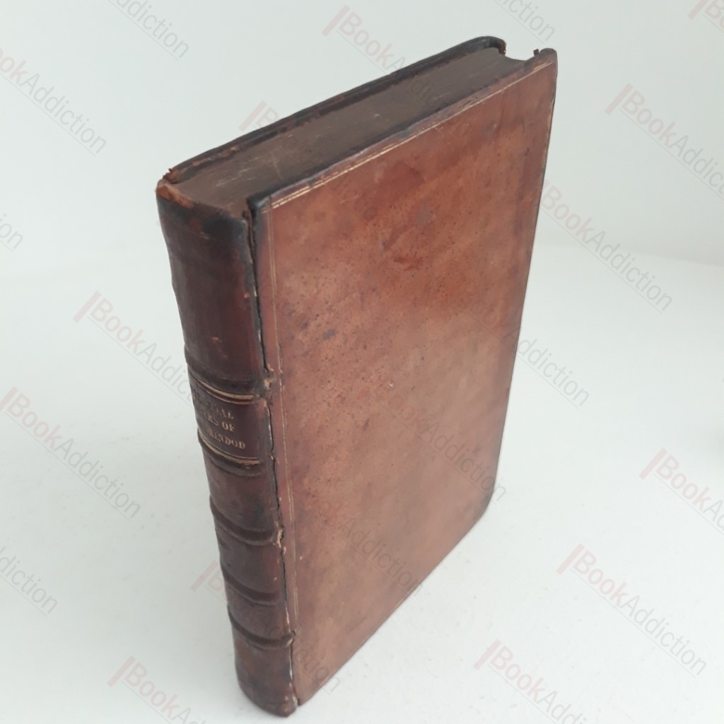 A Treatise of the Three Medicinal Mineral Waters at Llandrindod, in Radnorshire, South Wales, With Some Remarks on he Mineral and Fossil Mixtures in their Native Veins and Beds, At Least As Far As Respects their Influence on Water (Signed)