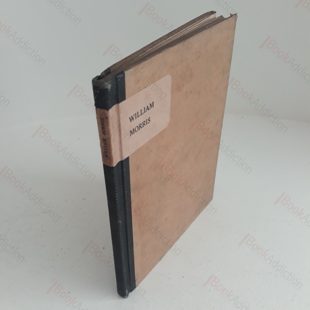 Little Journeys Into the Homes of English Authors : William Morris