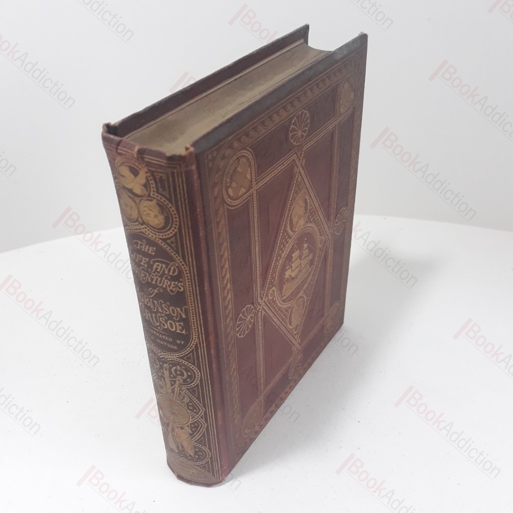 The Life and Adventures of Robinson Crusoe