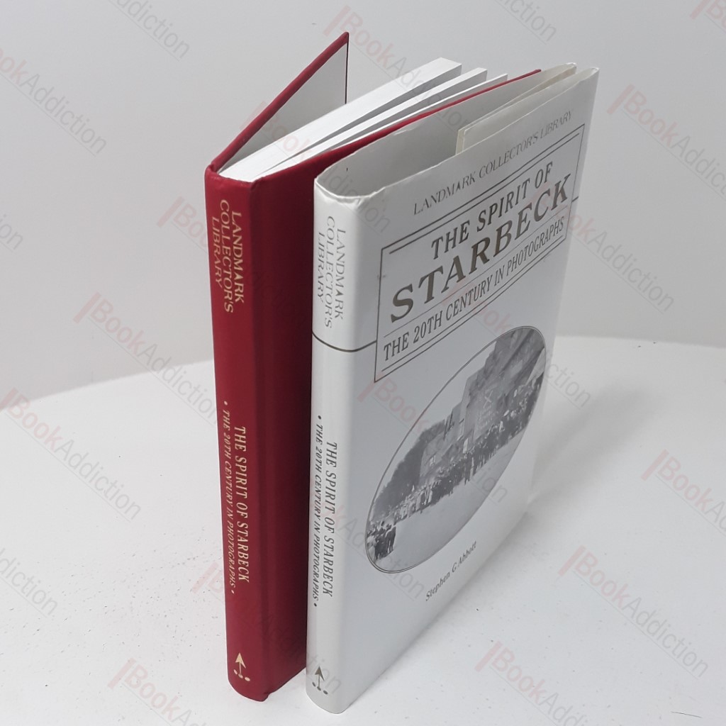 The Spirit of Starbeck, Harrogate : The 20th Century in Photographs