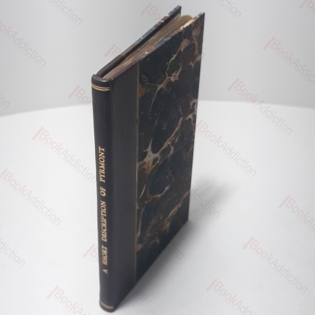 A Short Description of Pyrmont with Observations on the Use of Its Waters