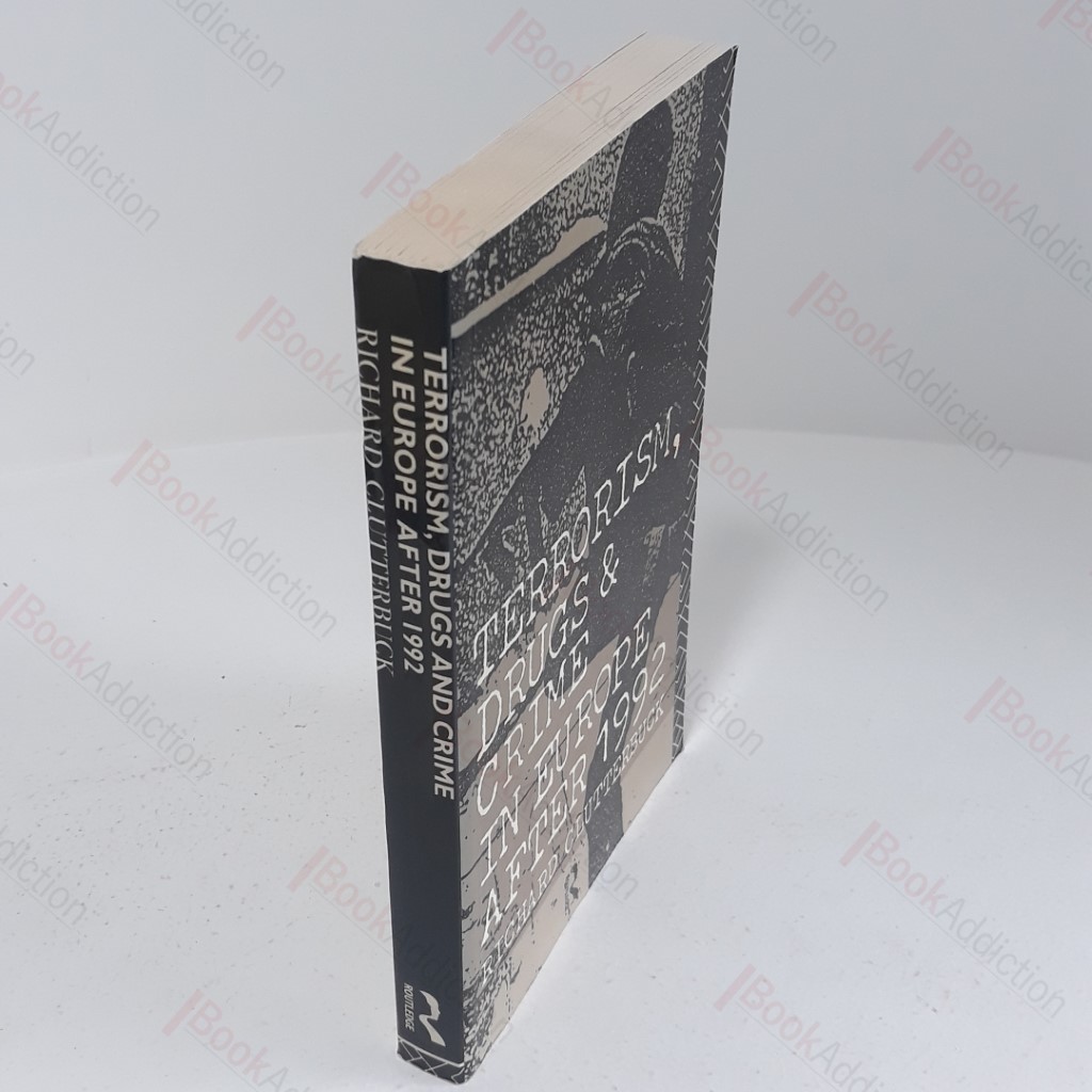 Terrorism, Drugs and Crime in Europe After 1992