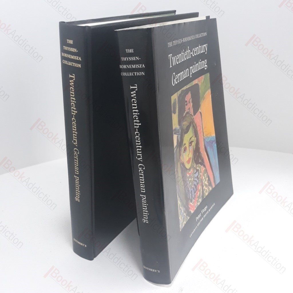 Twentieth Century German Painting : The Thyssen-Bornemisza Collection