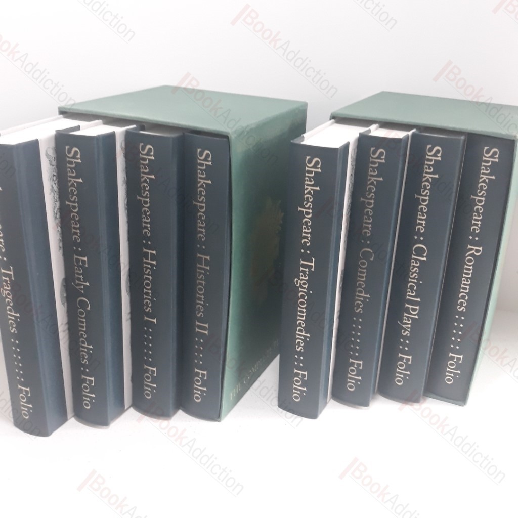 The Complete Plays (8 Volumes) : Tragedies, Comedies, Classical Plays and Romances; Tragicomedies, Early Comedies, Histories I and Histories II.