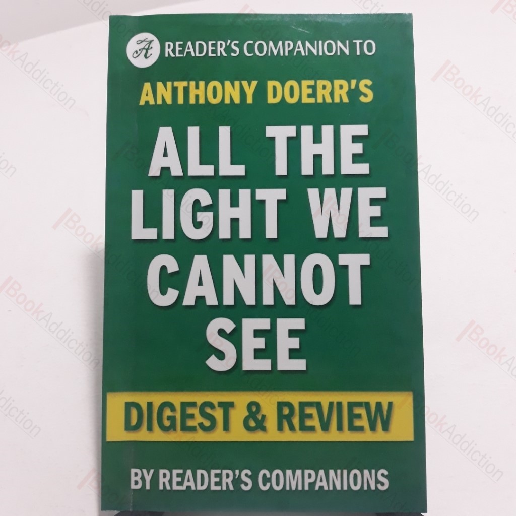 All the Light We Cannot See - Digest and companion