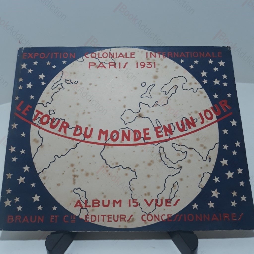 Le Tour du Monde en un Jour Album 15 vues - Paris 1931