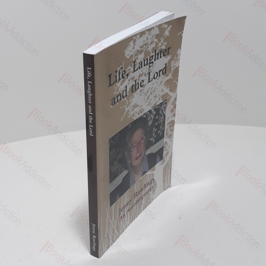 Life, Laughter and the Lord (Signed and Inscribed)