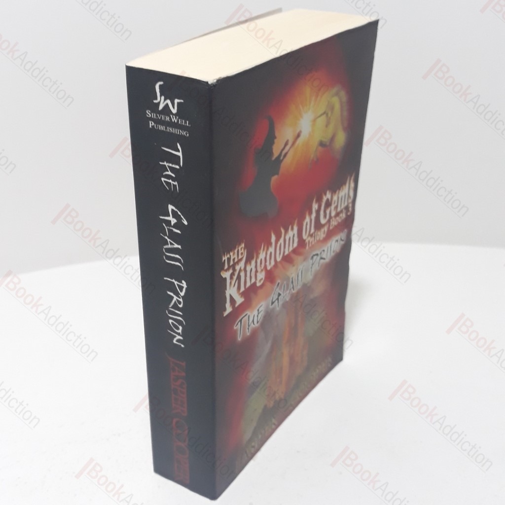 The Glass Prison : Kingdom of Gems Trilogy, Book Three (Signed and Inscribed)