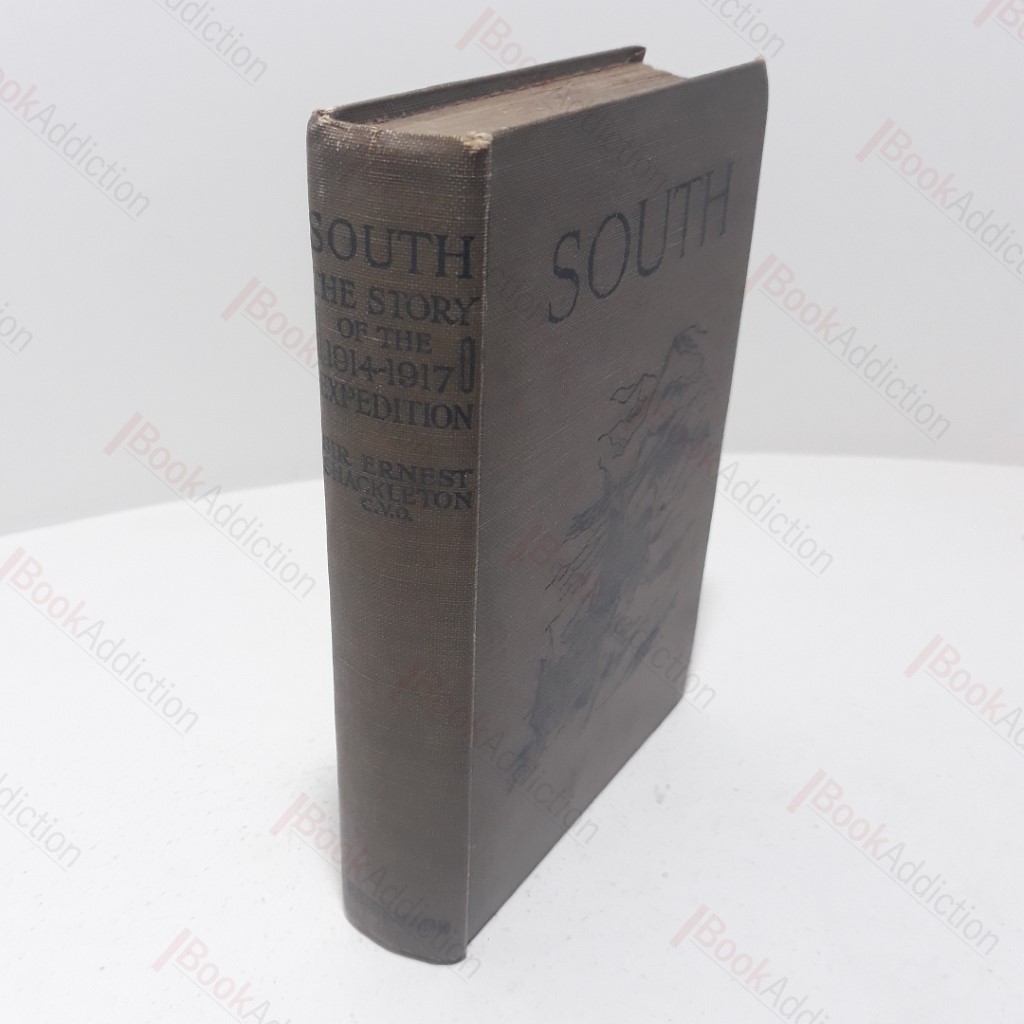 South : The Story of the 1914-1917 Expedition