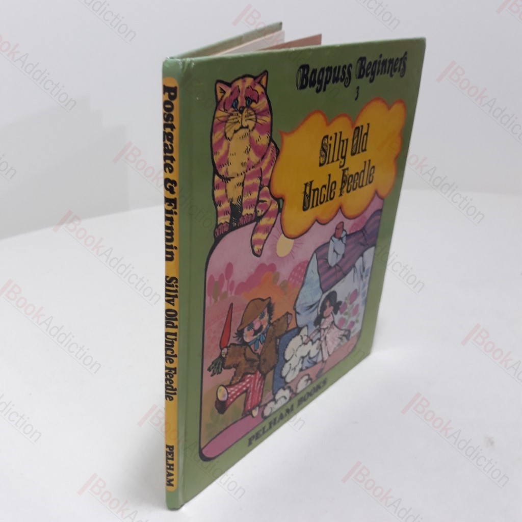 Bagpuss Beginners 3 : Silly Old Uncle Feedle