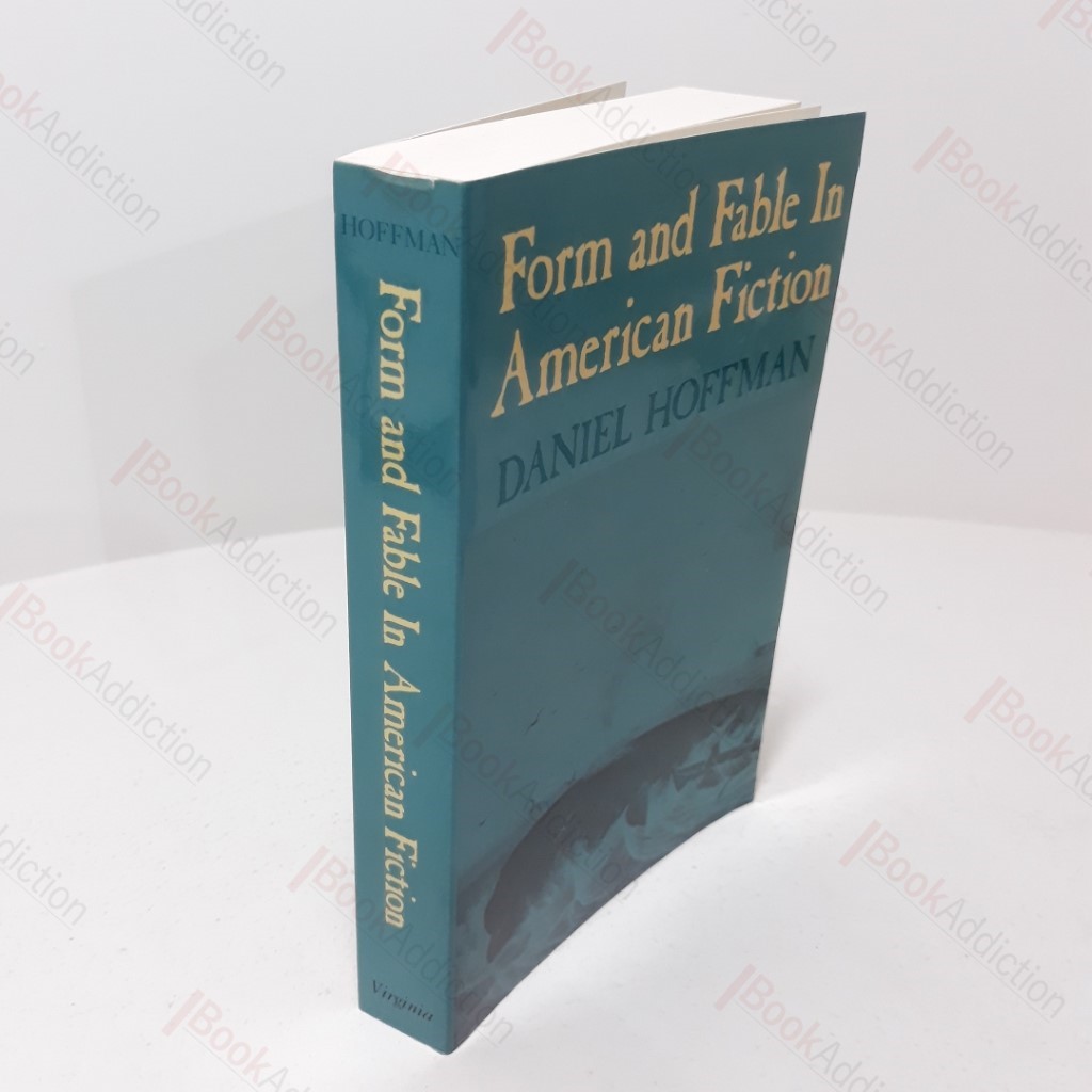 Form And Fable In American Fiction