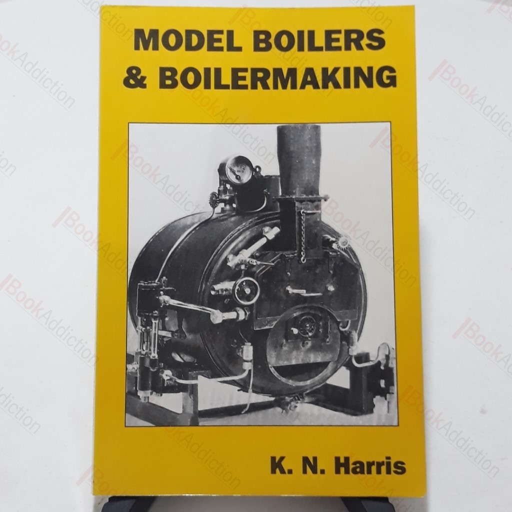 Model Boilers and Boiler Making