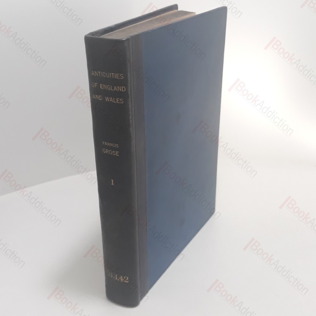 Antiquities of England and Wales, Volume I