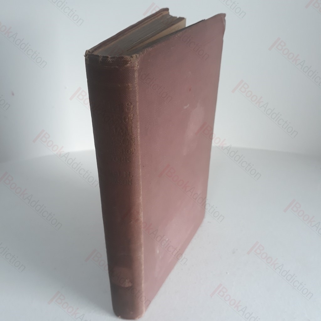 The Life and Letters of William Thomson, Archbishop of York