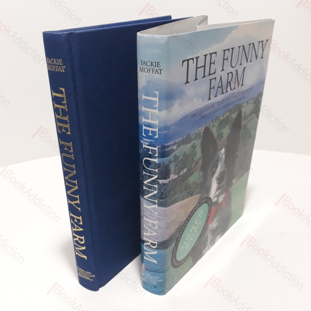 The Funny Farm : The Laughter, Tears and Wacky World of One Woman's Farm in Cumbria (Signed)