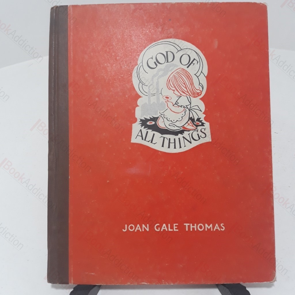 God of All Things : A Picture Book for Children