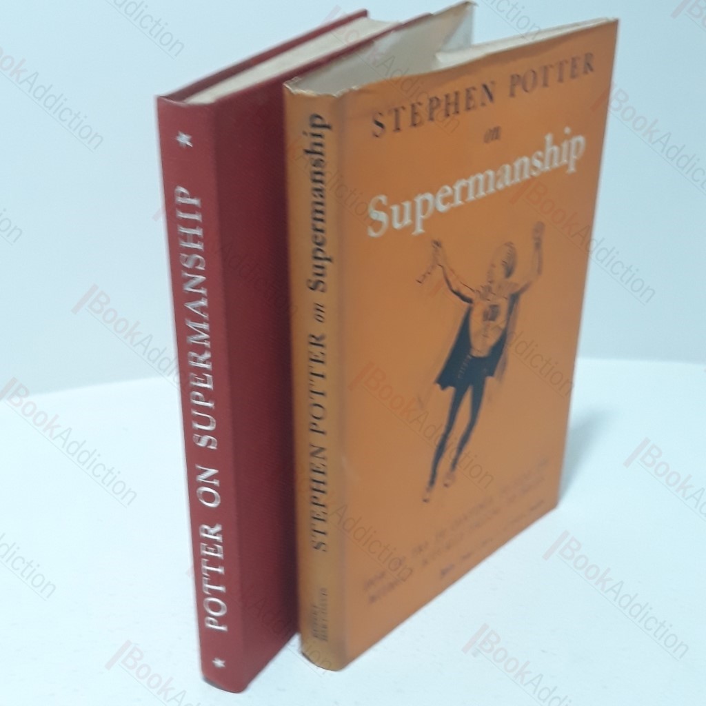 Supermanship : How to Try to Continue to Stay on Top Without Actually Falling Apart