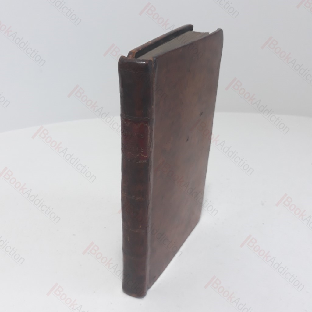 Fables of The Ancients, in Philosophy, Morality, and Civil Policy; Illustrated and Explained