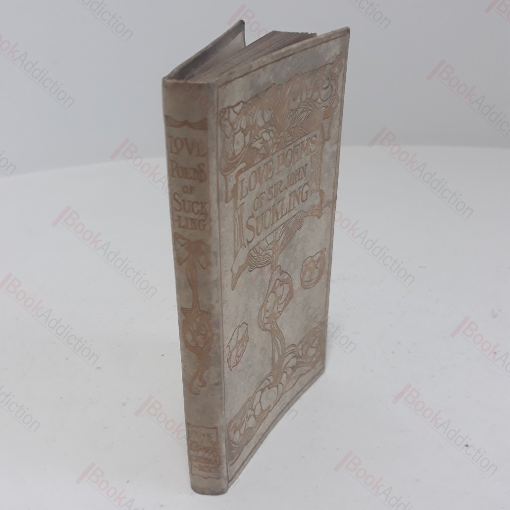 Love Poems of Suckling : The Lover's Library