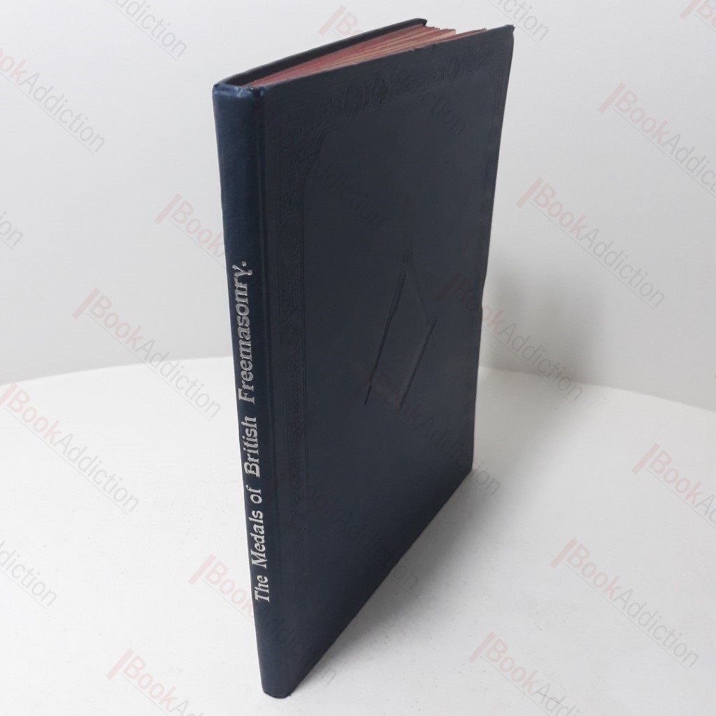 The Medals (Commemorative or Historical) of British Freemasonry