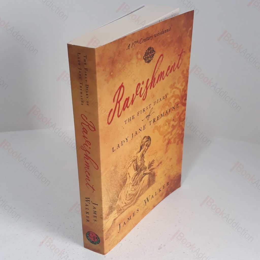 Ravishment : The First Diary of Lady Jane Tremaynen (A 17th Century Whodunnit)