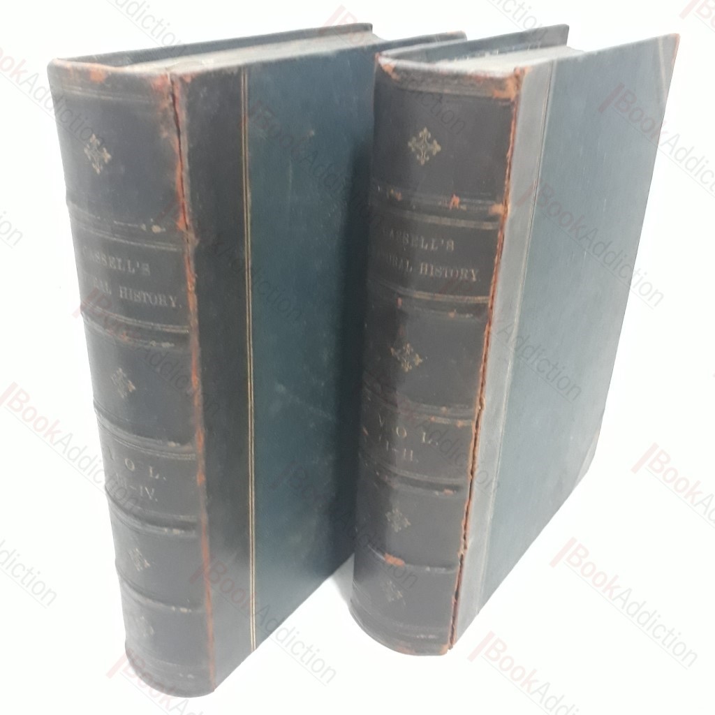 Cassell's Popular Natural History (Volumes 1 -4, bound in two volumes)