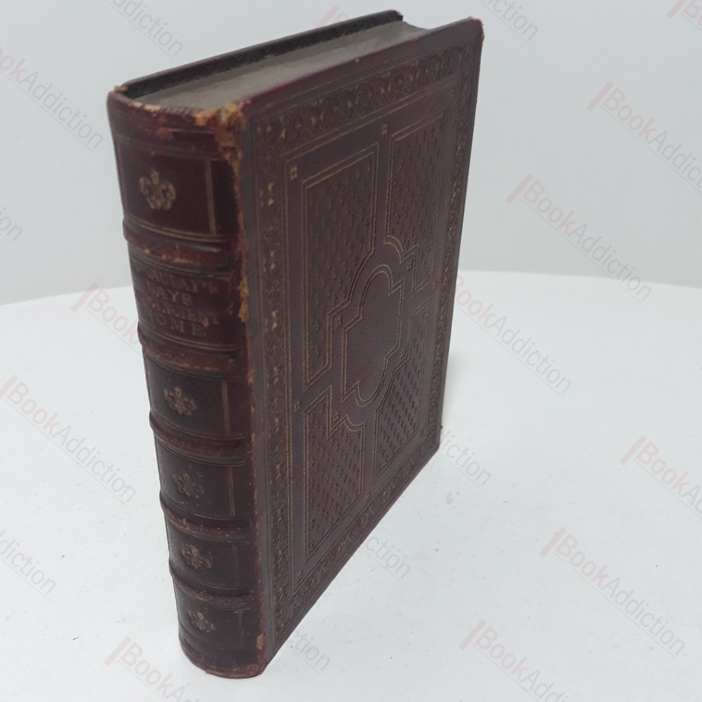 Lays of Ancient Rome with Illustrations, Original and from the Antique