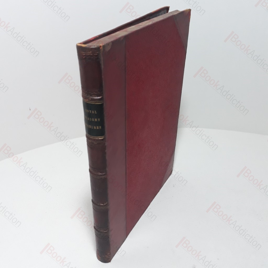 Royal Academy Pictures Illustrating the Hundred and Twenty-Fifth Exhibition of the Royal Academy