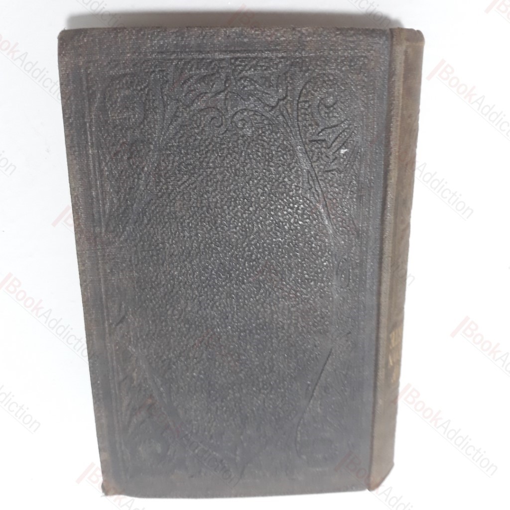 The Life of Napoleon Bonaparte, Late Emperor of the French, Selected From the Most Authentic Sources (The Cottage Library)