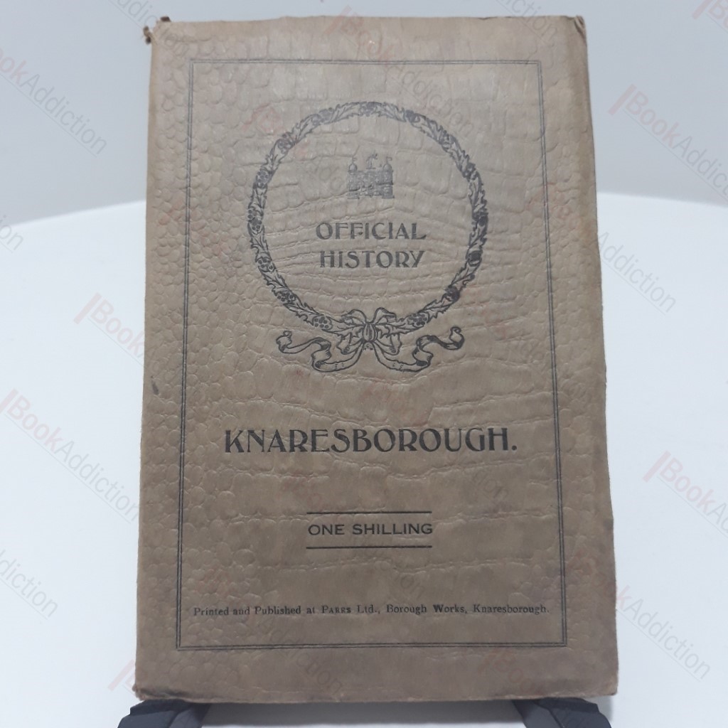 Official History, Knaresborough