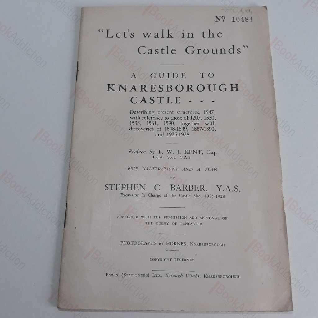 Let's Walk in the Castle Grounds - A Guide to Knaresborough Castle