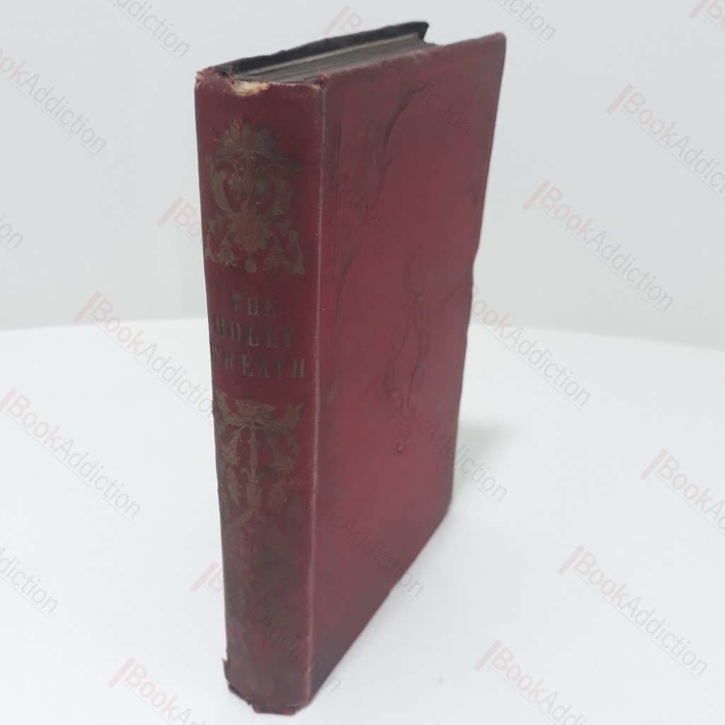 The Holly Wreath : A Fireside Companion for a Winter's Evening