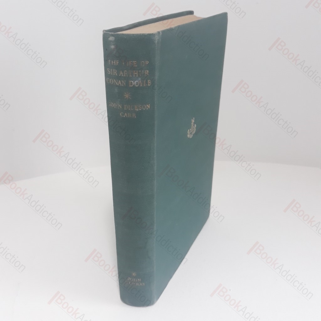 The Life of Sir Arthur Conan Doyle