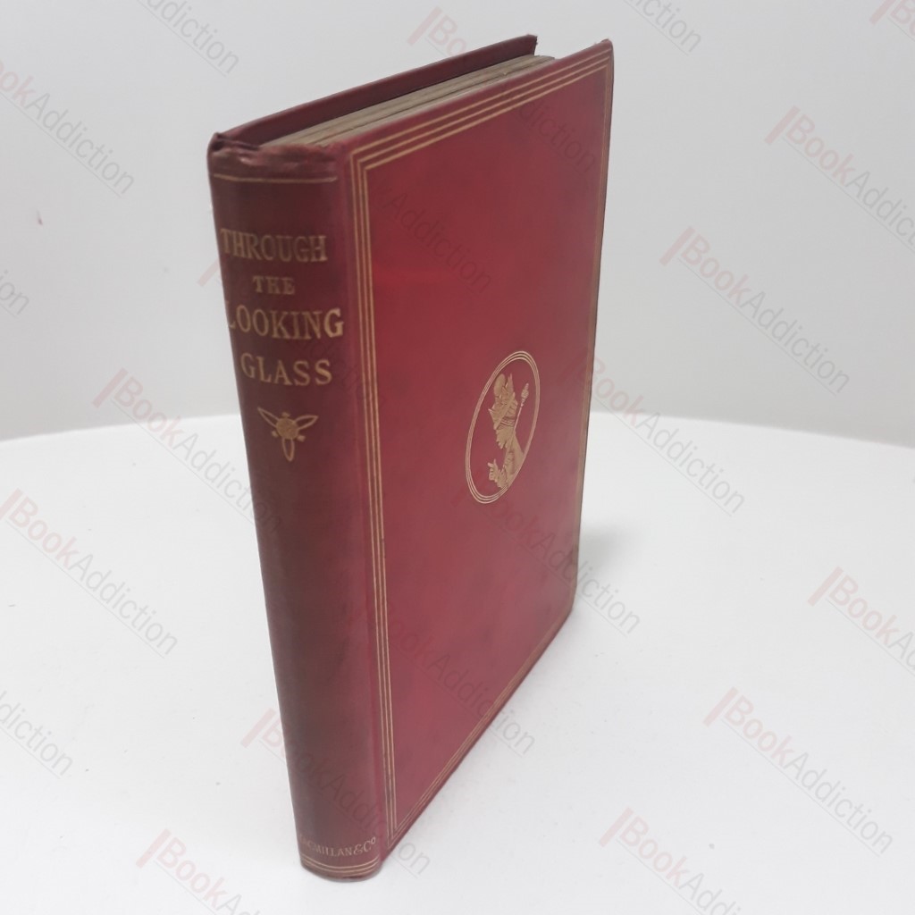 Through the Looking-Glass, and What Alice Found There