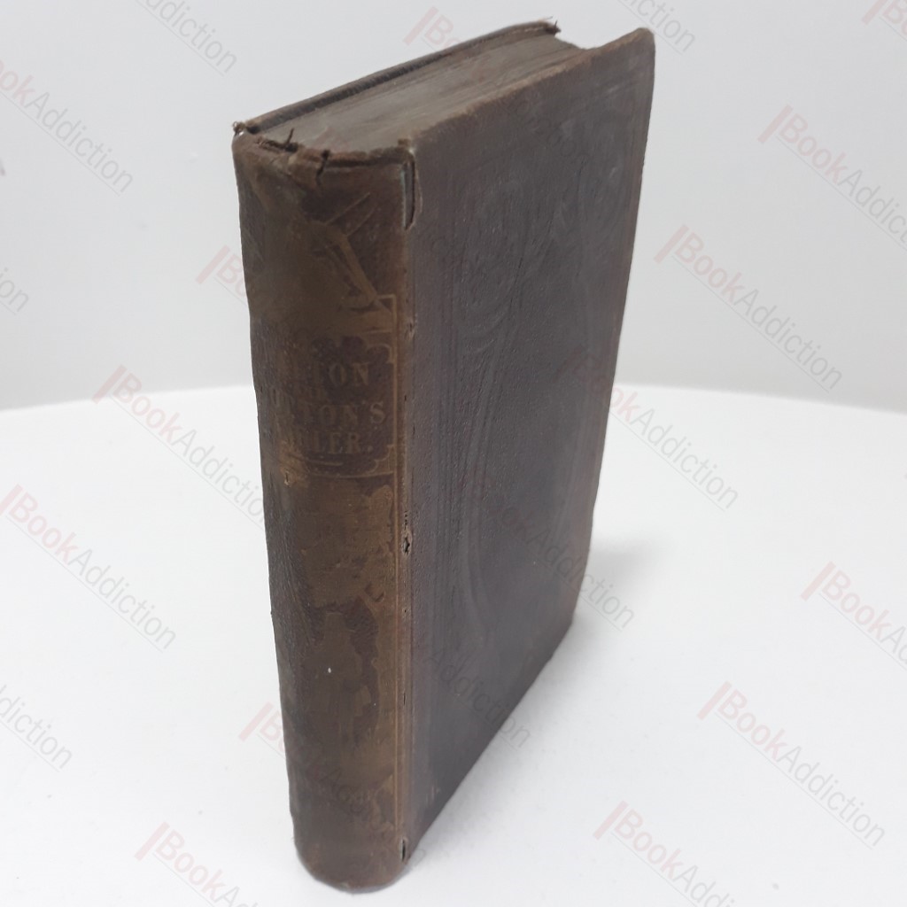 The Complete Angler; Or, Contemplative Man's Recreation : Being a Discouse on Rivers, Fish Ponds, Fish, and Fishing