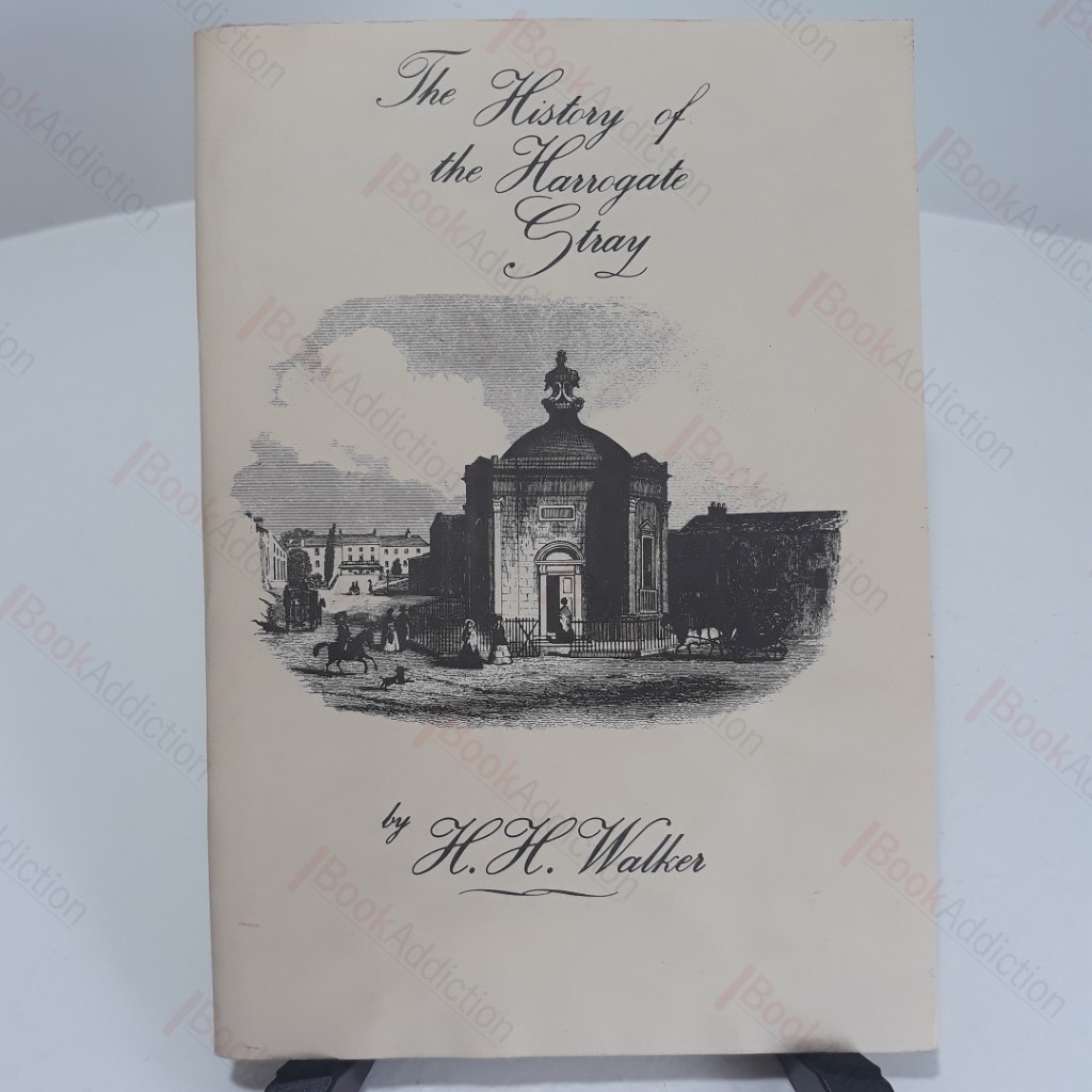 The History of Harrogate Stray