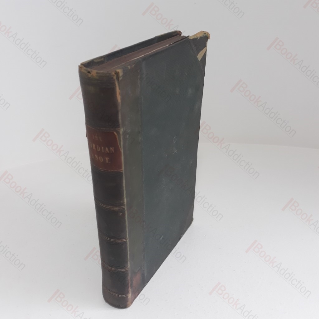 The Gordian Knot : A Story of Good and Evil