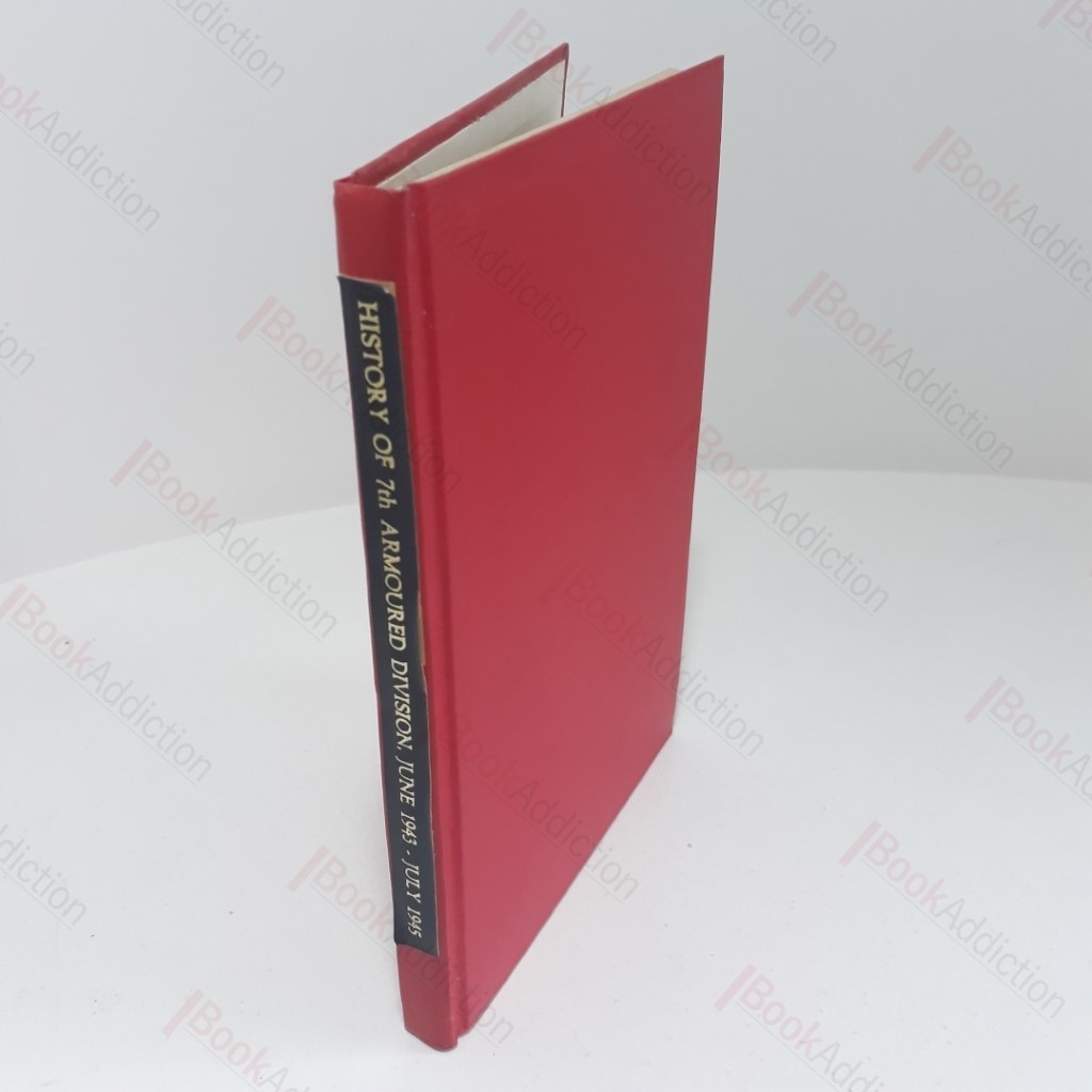 History of 7th Armoured Division, June 1943 - July 1945