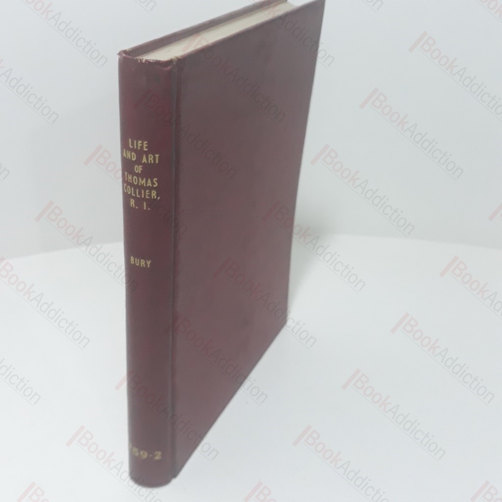 The Life and Art of Thomas Collier, Chevalier of the Legion of Honour, 1840-1891