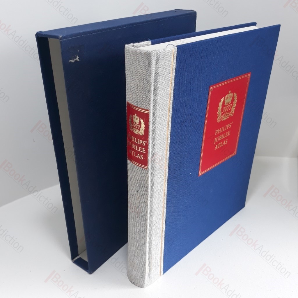 Philips' Jubilee Atlas (Published to Commemorate the Silver Jubilee of Her Majesty Queen Elizabeth, 1952-1977)