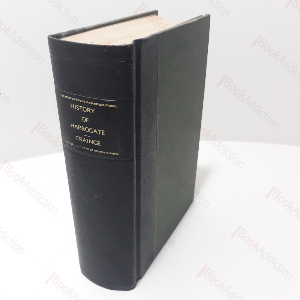 The History and Topography of Harrogate and the Forest of Knaresborough